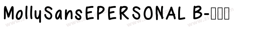 MollySansEPERSONAL B字体转换